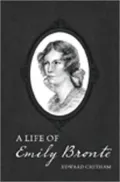 A Life of Emily Bronte