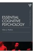 Essential Cognitive Psychology