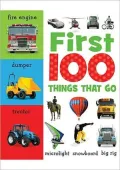 First 100 Things That Go