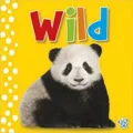 Touch & Feel - Wild