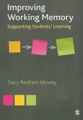 Improving Working Memory: Supporting Students’ Learning