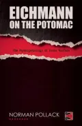 Eichmann on the Potomac