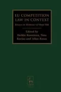 EU Competition Law in Context: Essays in Honour of Virpi Tiili