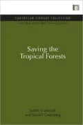 Saving the Tropical Forests