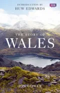 The Story of Wales
