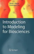 Introduction to Modeling for Biosciences