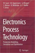 Electronics Process Technology: Production Modelling, Simulation and Optimisation