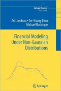 Financial Modeling Under Non-Gaussian Distributions