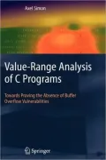 Value-Range Analysis of C Programs: Towards Proving the Absence of Buffer Overflow Vulnerabilities