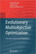 Evolutionary Multiobjective Optimization: Theoretical Advances and Applications