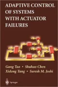 Adaptive Control of Systems With Actuator Failures