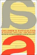 Children's Difficulties in Reading, Spelling and Writing: Challenges and Responses