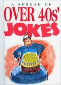 Spread of over 40's Jokes