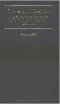 Hope and Despair : English-Speaking Intellectuals and South African Politics 1896-1976