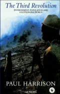 The Third Revolution : Environment, Population and a Sustainable World