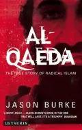 Al-Qaeda : The True Story of Radical Islam