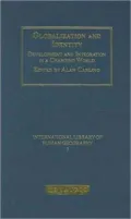 Globalization and Identity: Development and Integration in a Changing World