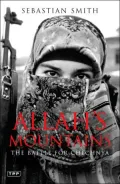Allah's Mountains: The Battle for Chechnya