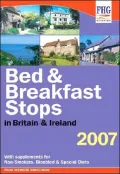 Bed and Breakfast Stops, 2007 Edition: England, Scotland, Wales and Ireland