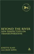 Beyond the River: New Perspectives on Transeuphratene