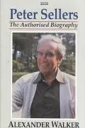 Peter Sellers The Authorized Biography