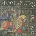 The Romance of the Middle Ages