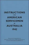 Instructions for American Servicemen in Australia, 1942