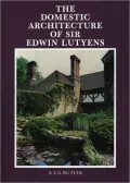 The Domestic Architecture of Sir Edwin Lutyens