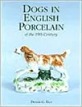 Dogs in English Porcelain of the 19th Century