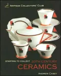 Starting to Collect 20th Century Ceramics