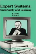 Expert Systems: Uncertainty and Learning