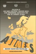 Evaluation of Long Range Atmospheric Transport Models Using Environmental Radioactivity Data from the Chernobyl Accident