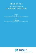Fragrance The Psychology And Biology Of Perfume