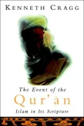 Event of the Qu'ran: Islam in Its Scripture
