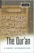 The Qur'an : A Short Introduction
