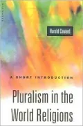 Pluralism in the World Religions: A Short Introduction