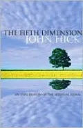 Fifth Dimension: An Exploration of the Spiritual Realm
