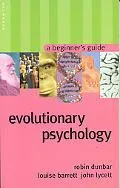 Evolutionary Psychology A Beginner's Guide Human Behaviour, Evolution and the Mind