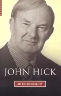 John Hick : An Autobiography