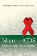 Islam and AIDS: Between Scorn, Pity, and Justice