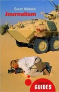 Journalism: A Beginner’s Guide