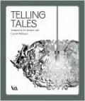 Telling Tales: Fantasy and Fear in Contemporary Design
