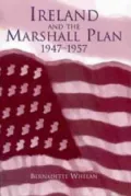 Ireland and the Marshall Plan, 1947-1957