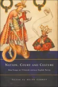 Nation, Court and Culture: New Essays on Fifteenth Century English Poetry