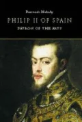 Philip II of Spain, Patron of the Arts