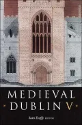 Medieval Dublin V