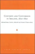 Converts and Conversion in Eighteenth-Century Ireland