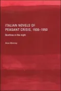 Italian Novels of Peasant Crisis, 1930-50