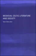 Medieval Celtic Literature and Society