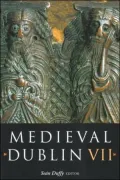 Medieval Dublin VII